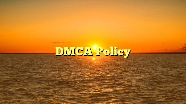 DMCA Policy